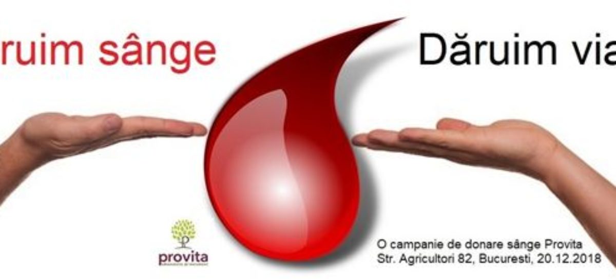 DĂRUIM DĂRUIM SÂNGE – DĂRUIM VIAȚĂ – un altfel de team-building Provita