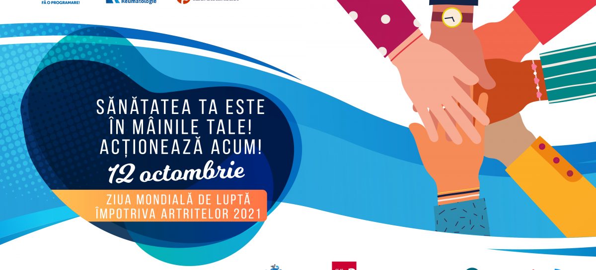 12oct_Eveniment-Ziua Artritei_Carton General-01 Ziua Mondială de Luptă Împotriva Artritelor: Pacienții cu boli reumatice solicită continuarea îngrijirii și a tratamentului, inclusiv în regim de telemedicină