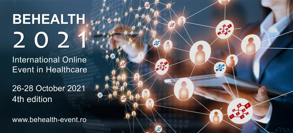 2 - Imagine BEHEALT cu parteneri Oportunități pentru antreprenori și specialiști în cercetare și inovare în sănătate la evenimentul internațional virtual BEHEALTH 2021