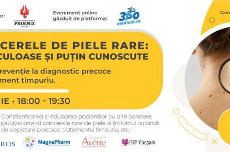 Cancerele de piele rare, periculoase şi puţin cunoscute - o dezbatere cu medici şi pacienţi despre depistare precoce şi tratament