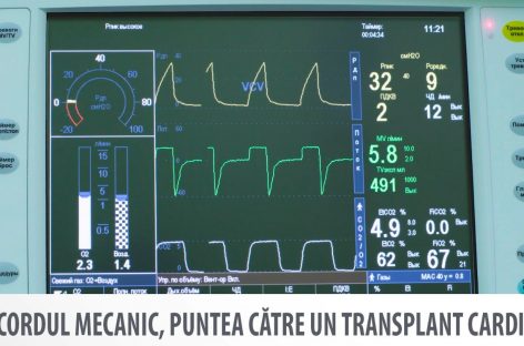 VIDEO: Cordul mecanic, puntea către un transplant cardiac