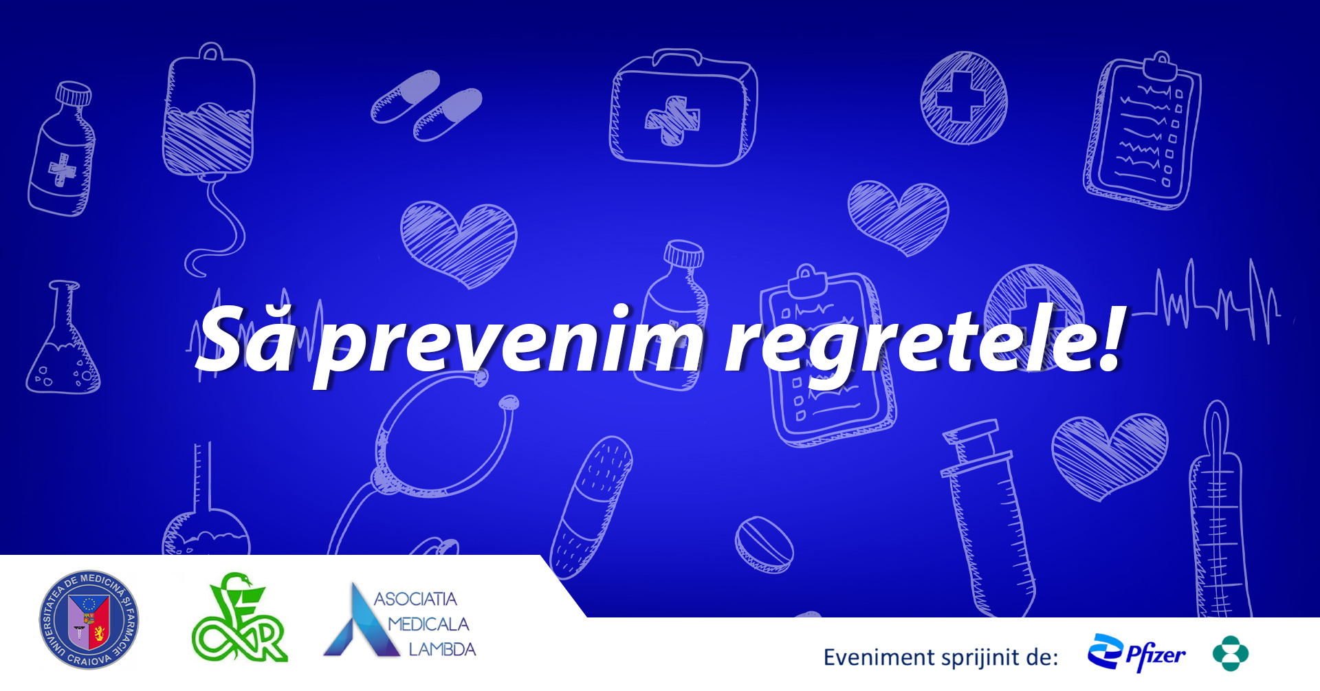 Call UMF Craiova: „Să prevenim regretele!”